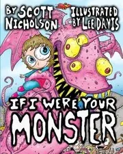 If I Were Your Monster