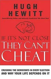 Book cover for "If It's Not Close, They Can't Cheat"