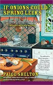 If Onions Could Spring Leeks