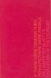 If There Were Demons Then Perhaps There Were Angels