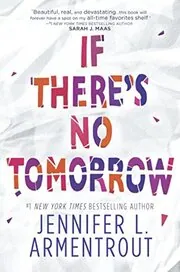 Book cover for "If There's No Tomorrow"