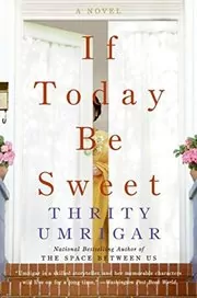 If Today Be Sweet