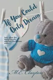 If You Could Only Dream