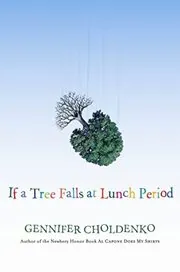 If a Tree Falls at Lunch Break / If a Tree Falls at Lunch Period