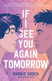 Book cover for "If I See You Again Tomorrow" by Robbie Couch