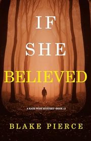 Book cover for "If She Believed" by Stella Gold