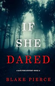 Book cover for "If She Dared" by Stella Gold