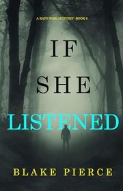 Book cover for "If She Listened" by Stella Gold
