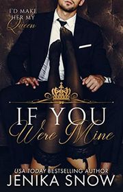 Book cover for "If You Were Mine" by Jenika Snow