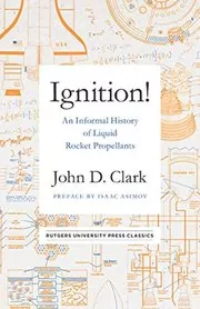 Book cover for "Ignition!" by John Drury Clark