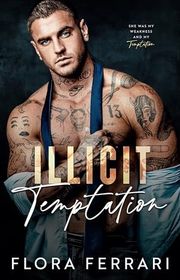 Book cover for "Illicit Temptation" by Flora Ferrari