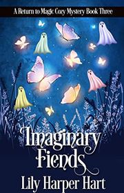 Book cover for "Imaginary Fiends" by Lily Harper Hart