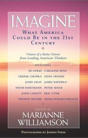 Book cover for "Imagine: What America Could Be in the 21st Century"