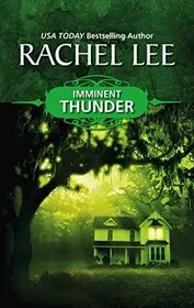 Book cover for "Imminent Thunder" by Rachel Lee
