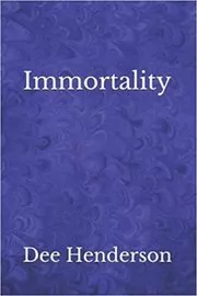 Immortality