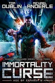 Book cover for "Immortality Curse" by Michael Anderle