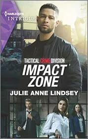 Book cover for "Impact Zone" by Julie Anne Lindsey