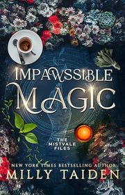 Book cover for "Impawssible Magic" by Milly Taiden