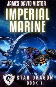 Book cover for "Imperial Marine" by James David Victor