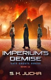 Book cover for "Imperium's Demise" by SH Jucha