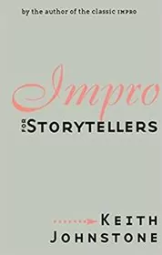 Book cover for "Impro for Storytellers" by Keith Johnstone