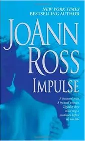 Book cover for "Impulse" by JoAnn Ross