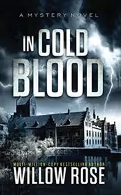 Book cover for "In Cold Blood" by Willow Rose