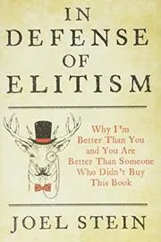 In Defense of Elitism