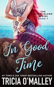 Book cover for "In Good Time" by Tricia O'Malley