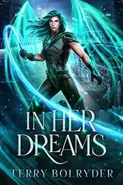 Book cover for "In Her Dreams" by Terry Bolryder