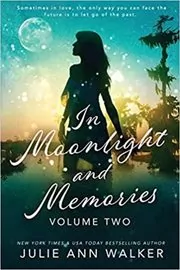In Moonlight and Memories, Volume Two