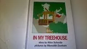In My Treehouse