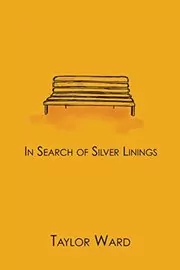 In Search of Silver Linings