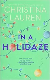 Book cover for "In a Holidaze" by Christina Lauren