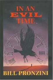 In an Evil Time