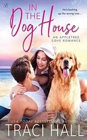 Book cover for "In the Dog House" by Traci Hall