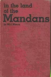 In the Land of the Mandans