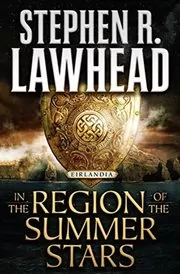 Book cover for "In the Region of the Summer Stars" by Stephen R Lawhead