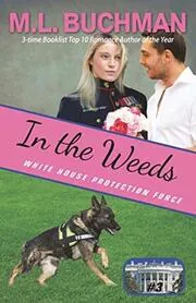 Book cover for "In the Weeds" by ML Buchman