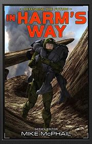 Book cover for "In Harm's Way" by John G Hemry