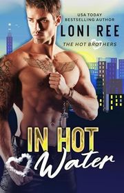 Book cover for "In Hot Water" by Loni Ree