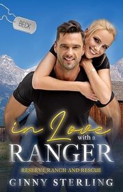 Book cover for "In Love with a Ranger" by Ginny Sterling