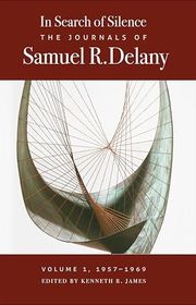 Book cover for "In Search of Silence" by Samuel R Delany