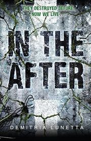 Book cover for "In the After" by Demitria Lunetta