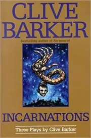Book cover for "Incarnations" by Clive Barker