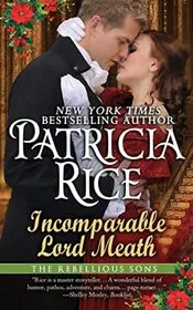 Book cover for "Incomparable Lord Meath" by Patricia Rice