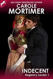 Book cover for "Indecent" by Carole Mortimer