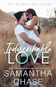Book cover for "Indescribable Love" by Samantha Chase