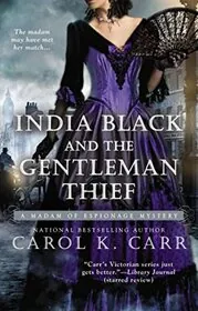 India Black and the Gentleman Thief