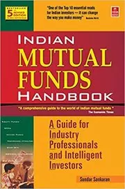 Book cover for "Indian Mutual Funds Handbook" by Sundar Sankaran